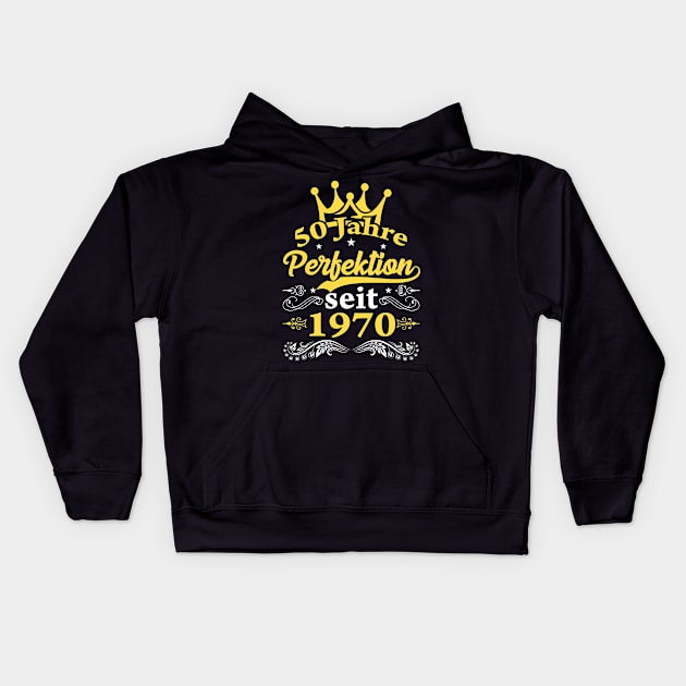 50. Geburtstag 1970 Geschenkidee Frau 50 Jahre Perfektion Kids Hoodie by SinBle